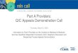 Part A Providers: QIC Appeals Demonstration Call · 2020/3/5  · Part A Providers: QIC Appeals Demonstration Call Thursday, March 5, 2020 Information for Part A Providers on the
