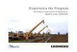 Experience the Progress - IPLOCA · Experience the Progress Training for operators proposed by MAATS and LIEBHERR Training locations Theoretical instructions Practical demonstration