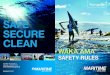 SAFE SECURE CLEAN - Maritime NZ · 2016. 7. 13. · Your guide WAKA AMA SAFETY RULES SAFE SECURE CLEAN TELEPHONE +64 4 473 0111 FREEPHONE (NZ) 0508 22 55 22
