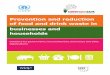 Prevention and reduction of food and drink waste in ... and...action can be taken at a country, region, or business level to prevent food waste – measured in tonnes. Food waste has