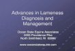 Advances in Lameness Diagnostics and Therapy€¦ · Advances in Lameness Diagnosis and Management Ocean State Equine Associates ... Ligament injuries at insertions Tendon injuries