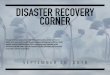 DISASTER RECOVERY CORNER … · “disaster resilience actions- and really, like most of life-is easier if you have wealth, health and extensive social networks.” The author goes