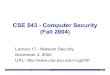 CSE 543 - Computer Security (Fall 2004)hlee3/classes/backup/itec350_spring2018/... · CSE543 Computer (and Network) Security - Fall 2004 - Professor McDaniel Page 3 Communications