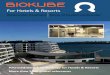 For Hotels & Resorts - Biokube · Hotels & Resorts have a constant need for water to clean and wash floors as well as outdoor terrasse areas. Furthermore, the task of keeping hotels’