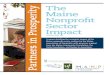 The Partners in Prosperity Maine Nonprofit Sector Impact · Association of Nonprofits About the Maine Community Foundation About the Unity Foundation Since 1994, MANP has developed