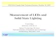 Measurement of LEDs and Solid State Lighting · 2.5 m absolute integrating sphere Measuring a refrigerator LED luminaire •Total luminous flux (lm) •Total spectral radiant flux