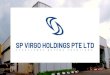 SP VIRGO HOLDINGS PTE sp virgo holdings pte ltd altus virgo engineering sdn bhd (malaysia) spv business