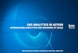 SAS Analytics in Action - Approachable Analytics ... Title SAS Analytics in Action - Approachable Analytics and Decisions at Scale Author Tuba Islam Keywords SAS' Unique Ability to