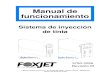 Manual de funcionamiento - Foxjet...2013/05/02  · Manual de funcionamiento del Sistema de inyección de tinta Inyección térmica 5780-329S Revisión M La información contenida