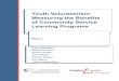 Youth Volunteerism: Measuring the Bene¯¬¾ts of Community ... common, however, is youth volunteerism