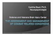 Cynthia Boyd, Ph.D. Neuropsychologist Defense and Veterans ... · Cynthia Boyd, Ph.D. Neuropsychologist. Defense and Veterans Brain Injury Center. Restricted to DVBIC use only. Disclaimer