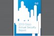 2013 Cisco Annual Security Report - Amazon S3 · 2018. 3. 5. · The Cisco® 2013 Annual Security Report highlights global threat trends based on real-world data, and provides insight