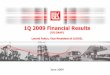 1Q 2009 Financial Results - RUSTOCKS.com · Sales of gas and gas products* Sales of petrochemicals in Russia Sales of crude oil in Russia Sales of petroleum products in Russia International