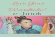 2019 Love Your Wardrobe! e-book - Empowering women to ... · Dress shorts or crop pants Dress pants I recommend keeping jeans, tee shirts, and sweaters folded in your dresser or on