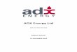 ADX Energy Ltd · 2019. 4. 1. · ADX ENERGY LTD CHAIRMAN’S REPORT - 3 - Dear Shareholders . Despite a recovery in the oil price during the early half 2018, the negative trend in