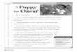 Read Genre: A Puppy for Oscar · 4 Now Oscar needed to turn his idea into a plan. Oscar worked very hard. He wrote letters to newspapers. He wrote to the mayor about his idea for