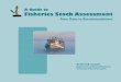 A Guide to Fisheries Stock Assessment/media/legacy/uploaded... · Created Date: 2/16/2006 11:30:37 AM Title: A Guide to Fisheries Stock Assessment Keywords: Fishery managers have