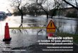 Stigande vatten - Kau · 2 • Stigande vatten: En handbok för fysisk planering i översvämningshotade områden • Målgrupp: 65 kommuner i två län, Länsstyrelsens planhandläggning