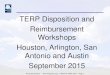 TERP Disposition and Reimbursement Workshops Houston ......Air Quality Division • • 1800- -919-TERP (8377) Page 10 Doing Disposition Correctly • For Replacement Projects you