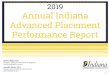 2019 Annual Indiana Advanced Placement Performance Report AP Report - Final.pdf · • Increase the number of AP Qualifying Scores (scores of 3, 4, or 5) at program schools compared