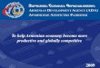 To help Armenian economy become more productive and ... · • Developing Export ... development in Armenia •Conduct market research in different sectors Armenian Development Agency