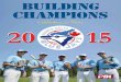 Building Champions - BALLCHARTS€¦ · North Delta Blue Jays: Building Champions for 20 Years Canadian ballplayers continue to make their impact felt in a variety of leagues across