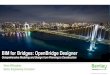 BIM for Bridges: OpenBridge Designer · 7 |  | © 2019 Bentley Systems, Incorporated Level of Development of 3D Models Low