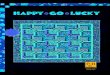 HAPPY GO LUCKY - Nancy Mahoney · QuiltbyNancyMahoneyusingthe Happy-Go-Lucky fabriccollectionbyP&BTextiles Size:52"square HAPPYDays Yardages HAPP 203 Z (largefloral): 7/8 yard HAPP