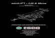 miniLIFT - Lift & Move · 2017. 11. 13. · MINI LIFT . 4.1. WARNINGS. The miniLIFT is a mobile lift that must be used within a workshop with a perfectly leveled floor, with enough