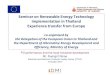 Seminar on Renewable Energy Technology implementation in … · 2016. 11. 3. · Seminar on Renewable Energy Technology implementation in Thailand Experience transfer from Europe