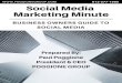 SOCIAL MEDIA MARKETING MINUTE FACEBOOK: 2.3 BILLION€¦ · SOCIAL MEDIA MARKETING MINUTE SOCIAL MEDIA GLOBAL STATS: 3.48 BILLION PEOPLE, (45% OF THE WORLD POPULATION) USE SOCIAL