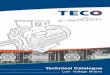 Catalogue TECO 130412 · Rotating electrical machines - Part 6: Methods of cooling (IC Code) 60 034-6 60 034-6 DIN EN 60 034-6 VDE 0530 Part 6 Rotating electrical machines - Part