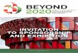 INVITATION TO SPONSORSHIP AND EXHIBITION - BEYOND 2020 – A Conference … · 2019. 2. 9. · § On conference backdrops/ display panels in the conference area during the ... •