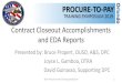 Contract Closeout Accomplishments and EDA Reports p2p training... · 2019. 5. 3. · 567C Contract Closeout Notice Data Routing* Contract Closeout System GEX. EDA. Data Lake. Issue