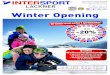 Winter Opening Broschüre 2018 - sport Lackner · Tel. 0043 (0) 6414 269 office@sport-lackner.at LACKNER % bis auf Ihren Einkauf* Drehen und sofort gewinnen! Glücksrad Aktion gültig