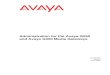 Administration for the Avaya G250 and Avaya G350 Media ... · Administration for the Avaya G250 and Avaya G350 Media Gateways 03-300436 Issue 5 June 2008