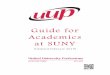 Guide for Academics at SUNYuupinfo.org/reports/reportpdf/AcademicGuide2019InHouse5x...3 Academic Colleagues, This guide is meant to be a general source of information about items of