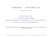 Modul Handbuch - Startseite · 2020. 1. 23. · Modul 5: Öffentliche Finanz- und Betriebswirtschaft 390 13 Ade 5.1. Einführung in die öffentliche BWL 1. Klausur 2 70 Ade 5.2. Rechnungswesen