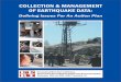 COLLECTION & MANAGEMENT OF EARTHQUAKE DATA · Collection and Management of Earthquake Data: Defi ning Issues for An Action Plan Developed by the Earthquake Engineering Research Institute
