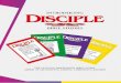 Introducing Disciple Bible Studies · became DISCIPLE: BECOMING DISCIPLES THROUGH BIBLE STUDY. 1989 Three years after the Flower Mound gathering that gave birth to DISCIPLE, word