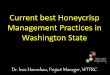 Current best Honeycrisp Management Practices in Washington … Fruit... · 2018. 3. 14. · Washington State Honeycrisp apple planting trends Since 2011 Honeycrisp is second most
