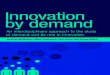 Innovation by demand · Figures and tables page vi Series foreword vii Contributors viii 1 Innovation by demand? An introduction Andrew McMeekin, Ken Green, Mark Tomlinson and Vivien