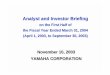 Analyst and Investor Briefing - Yamaha Corporation...Analyst and Investor Briefing on the First Half of the Fiscal Year Ended March 31, 2004 (April 1, 2003, to September 30, 2003)