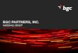 BGC PARTNERS, INC.s1.q4cdn.com/101769452/files/doc_presentations/... · 2. Based on Real Estate Alert investment sales broker rankings and Fannie Mae and Freddie Mac multifamily lender