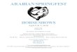 ARABIAN SPRINGFESTarabianspringfest.com/images/2018-ARABIAN_SPRING... · ARABIAN SPRINGFEST HORSE SHOWS April 6 & 7, 2018 Gordyville Gifford, IL Pre-Entries Close March 19, 2018 Approved