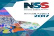 Annual Report 2017 - NSS · Launched at the Annual General Meeting (AGM), a condensed version can be found on page 21 of this report. The Plan represents the road map that NSS will