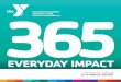 EVERYDAY IMPACT · 2017. 3. 27. · ALLIE JOINED THE SUSSEX COUNTY YMCA to get in shape after childbirth, but it became much more of a haven than a gym after her husband died tragically