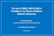 The role of TIMSS, PIRLS & PISA in Providing a True ... · skills and knowledge of 15-year-old students. Moreover, the PISA programme investigates and compares the performance of