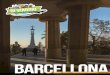 BARCELLONA - IViaggiDiLiz · La situazione migliorò solo verso la fine del secolo, quando Barcellona riprese il commercio con le Americhe ed ebbe modo così di implementare la propria