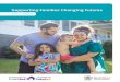 Supporting Families Changing Futures 2017 Update · 2017. 10. 6. · and protect children. Last year, we published Supporting Families Changing Futures: Advancing Queensland’s child
